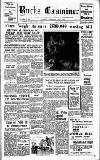 Buckinghamshire Examiner Friday 02 February 1962 Page 1
