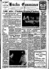 Buckinghamshire Examiner Friday 06 July 1962 Page 1