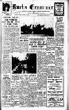 Buckinghamshire Examiner Friday 16 November 1962 Page 1