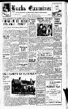 Buckinghamshire Examiner Friday 05 March 1965 Page 1