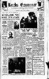 Buckinghamshire Examiner Friday 14 May 1965 Page 1