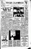 Buckinghamshire Examiner Friday 17 February 1967 Page 1