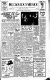 Buckinghamshire Examiner Friday 28 April 1967 Page 1
