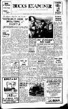 Buckinghamshire Examiner Friday 26 May 1967 Page 1