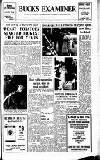 Buckinghamshire Examiner Friday 27 October 1967 Page 1