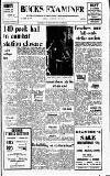 Buckinghamshire Examiner Friday 16 January 1970 Page 1
