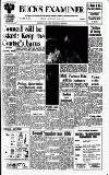 Buckinghamshire Examiner Friday 20 February 1970 Page 1