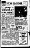 Buckinghamshire Examiner Friday 10 July 1970 Page 1