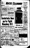 Buckinghamshire Examiner Friday 10 March 1972 Page 1