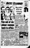 Buckinghamshire Examiner Friday 12 May 1972 Page 1