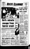 Buckinghamshire Examiner Friday 15 December 1972 Page 1