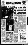Buckinghamshire Examiner Friday 11 May 1973 Page 1