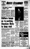 Buckinghamshire Examiner Friday 25 January 1974 Page 1