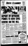 Buckinghamshire Examiner Friday 16 May 1980 Page 1