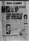 Buckinghamshire Examiner Friday 06 January 1984 Page 1