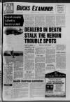 Buckinghamshire Examiner Friday 20 July 1984 Page 1