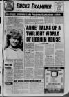 Buckinghamshire Examiner Friday 27 July 1984 Page 1