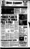 Buckinghamshire Examiner Friday 01 February 1985 Page 1