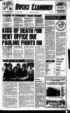 Buckinghamshire Examiner Friday 08 March 1985 Page 1