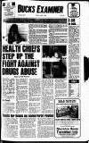 Buckinghamshire Examiner Friday 07 June 1985 Page 1