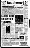 Buckinghamshire Examiner Friday 21 June 1985 Page 1