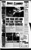 Buckinghamshire Examiner Friday 01 November 1985 Page 1