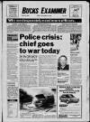 Buckinghamshire Examiner Friday 19 September 1986 Page 1