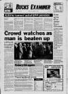Buckinghamshire Examiner Friday 24 October 1986 Page 1