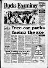 Buckinghamshire Examiner Friday 20 April 1990 Page 1