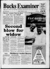 Buckinghamshire Examiner Friday 31 August 1990 Page 1