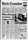 Buckinghamshire Examiner Friday 01 February 1991 Page 1