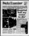 Buckinghamshire Examiner Friday 04 August 1995 Page 1