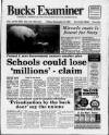 Buckinghamshire Examiner Friday 15 September 1995 Page 1
