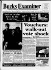 Buckinghamshire Examiner Friday 24 November 1995 Page 1
