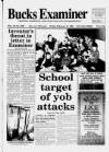 Buckinghamshire Examiner Friday 21 February 1997 Page 1