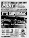 Football Post (Nottingham) Saturday 30 January 1988 Page 1