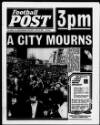 Football Post (Nottingham) Saturday 22 April 1989 Page 1