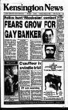 Kensington Post Thursday 15 February 1990 Page 1