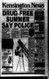 Kensington Post Thursday 16 May 1991 Page 1