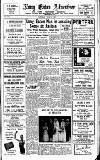 Long Eaton Advertiser Saturday 13 July 1957 Page 1
