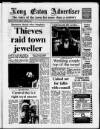 Long Eaton Advertiser Friday 22 June 1990 Page 1