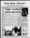 Long Eaton Advertiser Friday 07 August 1992 Page 1