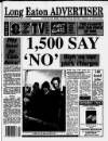 Long Eaton Advertiser Friday 10 March 1995 Page 1