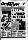 Harrow Observer Thursday 25 August 1988 Page 1