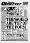 Harrow Observer Thursday 30 May 1991 Page 1