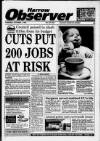 Harrow Observer Thursday 01 October 1992 Page 1