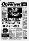 Harrow Observer Thursday 15 April 1993 Page 1