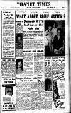 Thanet Times Tuesday 04 November 1958 Page 1