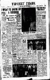 Thanet Times Tuesday 11 August 1959 Page 1