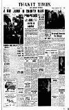 Thanet Times Tuesday 16 February 1960 Page 1